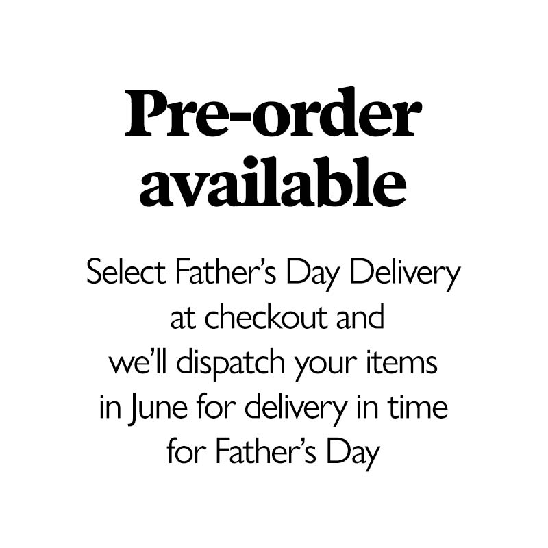 Pre-order available for Father's Day Shipping